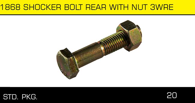 1868 SHOCKER BOLT REAR WITH NUT 3WRE